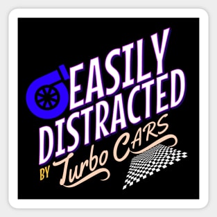 Easily Distracted By Turbo Cars Racing Sticker